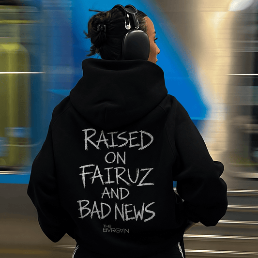 Raised on Fairuz and Bad News - Hoodie - The bargain lb